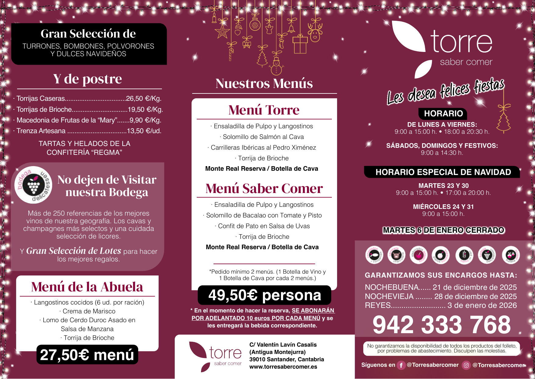 Torre Saber Comer, Menús y Postres